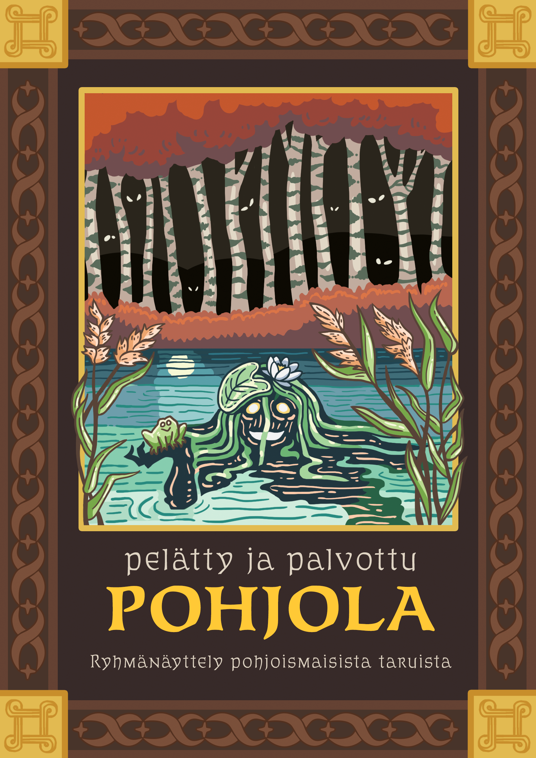 Taidenäyttely Pelätyt ja palvotut - Pohjola